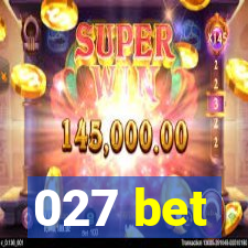 027 bet